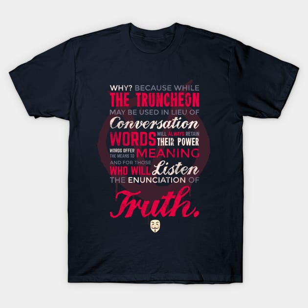 Enunciation of Truth // Comic, Anarchy, Revolution, Anonymous T-Shirt by Geekydog